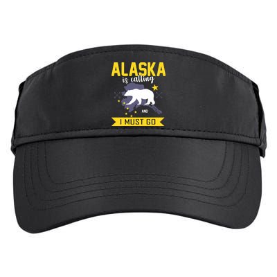 Alaska Is Calling And I Must Go Adult Drive Performance Visor