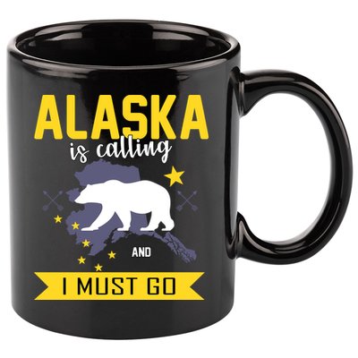 Alaska Is Calling And I Must Go 11oz C Handle Ceramic Mug