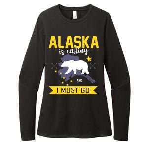 Alaska Is Calling And I Must Go Womens CVC Long Sleeve Shirt