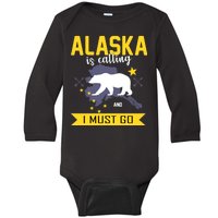 Alaska Is Calling And I Must Go Baby Long Sleeve Bodysuit