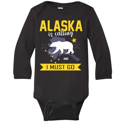 Alaska Is Calling And I Must Go Baby Long Sleeve Bodysuit