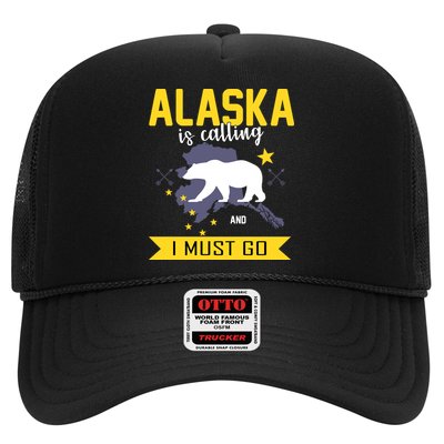 Alaska Is Calling And I Must Go Trucker Hat
