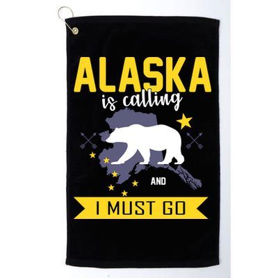 Alaska Is Calling And I Must Go Golf Towel