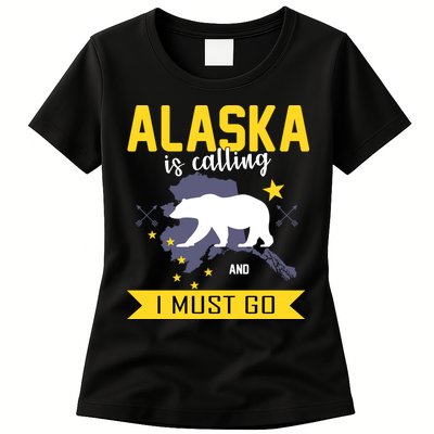 Alaska Is Calling And I Must Go Womens T-Shirt