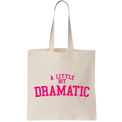 A Little Bit Dramatic Bag
