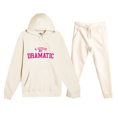 A Little Bit Dramatic Premium Hooded Sweatsuit Set