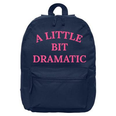 A Little Bit Dramatic 16 in Basic Backpack