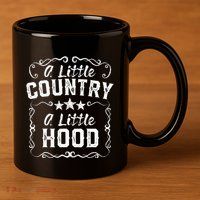 A Little Bit Country A Little Bit Hood Music Concert Gift 11oz C Handle Ceramic Mug