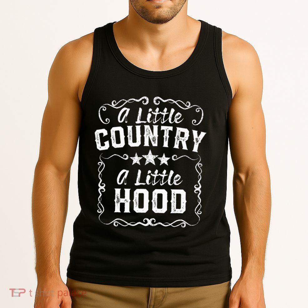 A Little Bit Country A Little Bit Hood Music Concert Gift Tank Top