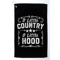 A Little Bit Country A Little Bit Hood Music Concert Gift Golf Towel