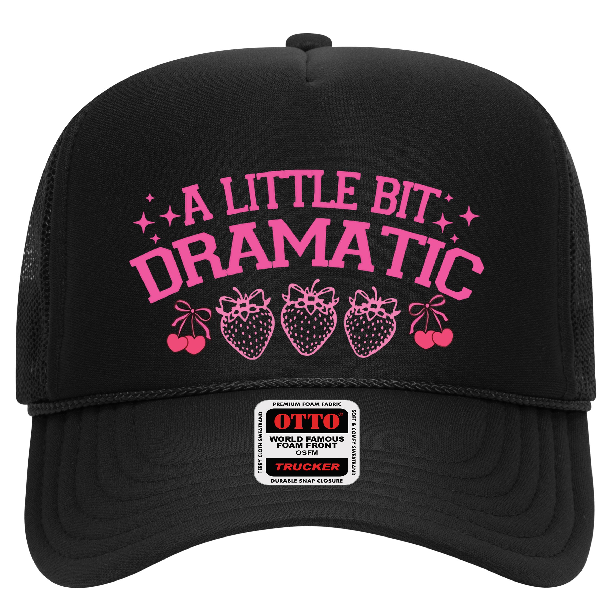 A Little Bit Dramatic Dramatic Girl Trend Funny Girlfriend Hat