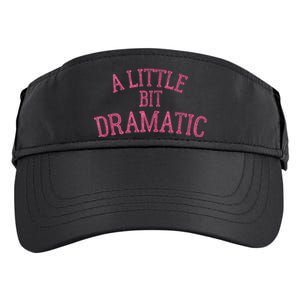 A Little Bit Dramatic Adult Drive Performance Visor