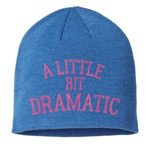 A Little Bit Dramatic Sustainable Beanie