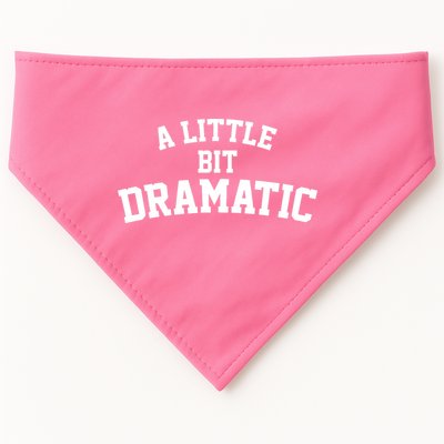 A Little Bit Dramatic USA-Made Doggie Bandana