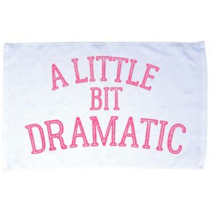 A Little Bit Dramatic Microfiber Hand Towel