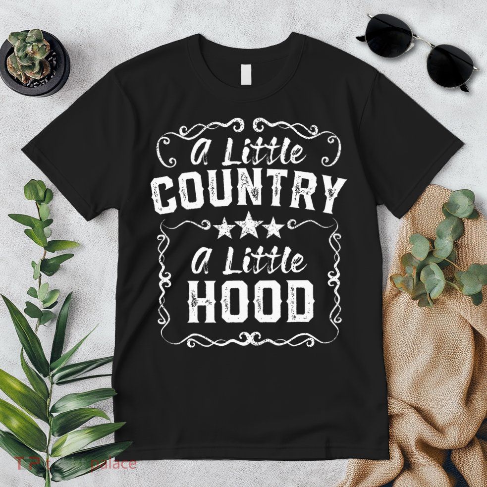 A Little Bit Country A Little Bit Hood Music Concert Gift Premium T-Shirt