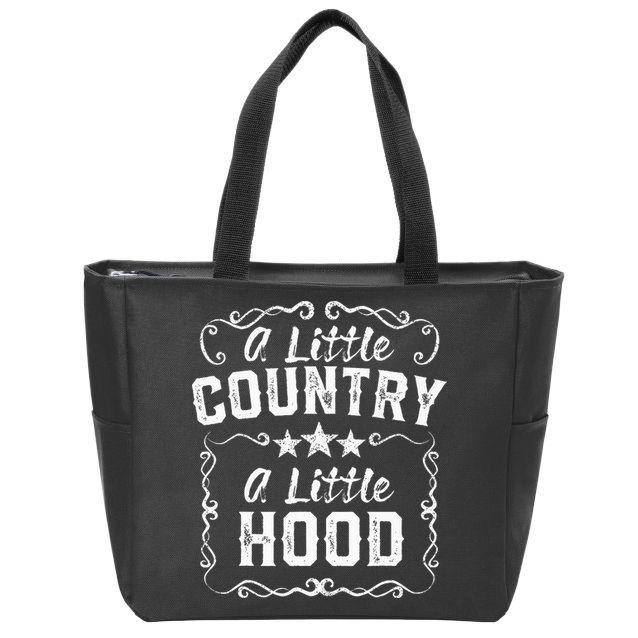 A Little Bit Country A Little Bit Hood Music Concert Gift Zip Tote Bag