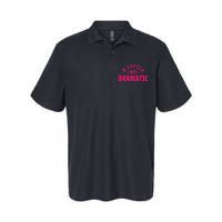 A Little Bit Dramatic Softstyle Adult Sport Polo