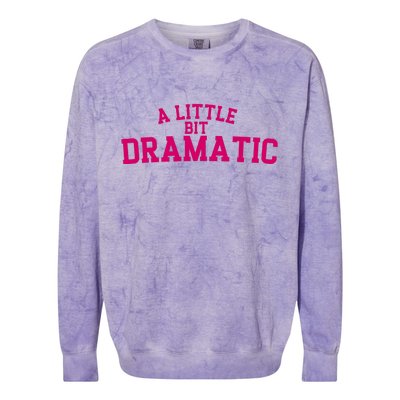 A Little Bit Dramatic Colorblast Crewneck Sweatshirt