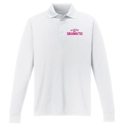 A Little Bit Dramatic Performance Long Sleeve Polo