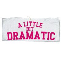 A Little Bit Dramatic Large Microfiber Waffle Golf Towel