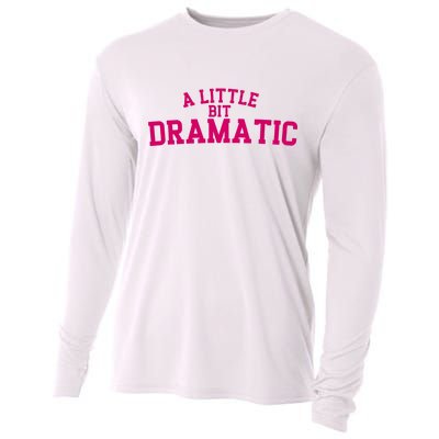 A Little Bit Dramatic Cooling Performance Long Sleeve Crew