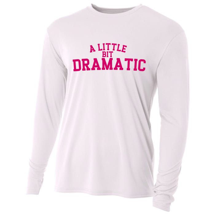 A Little Bit Dramatic Cooling Performance Long Sleeve Crew