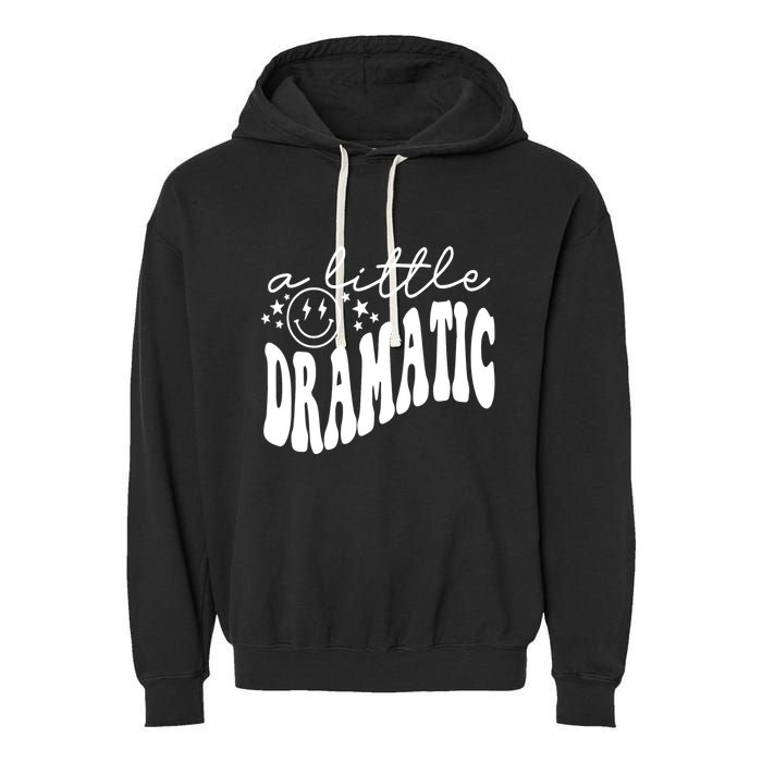 A Little Bit Dramatic Garment-Dyed Fleece Hoodie