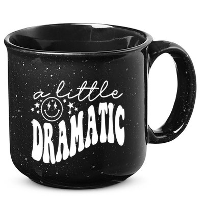 A Little Bit Dramatic 15oz Campfire Ceramic Mug