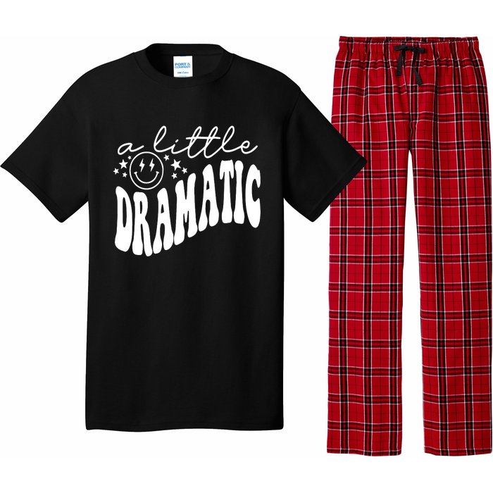 A Little Bit Dramatic Pajama Set