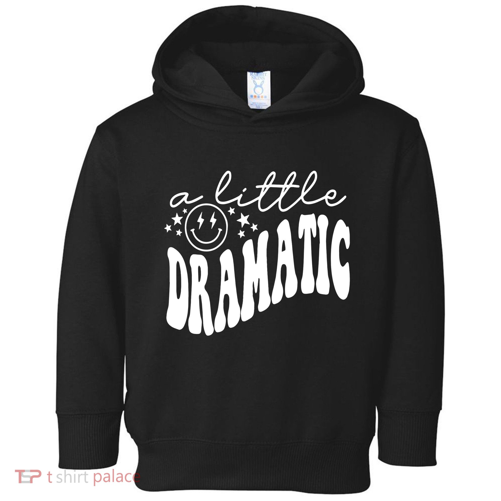 A Little Bit Dramatic Toddler Hoodie