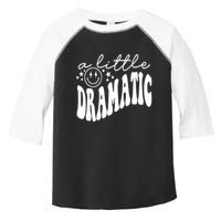 A Little Bit Dramatic Toddler Fine Jersey T-Shirt