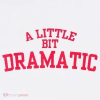 A Little Bit Dramatic Apron