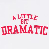 A Little Bit Dramatic Full Zip Hoodie