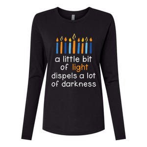 A Little Bit Light Dispels A Lot Of Darkness Happy Hanukkah Womens Cotton Relaxed Long Sleeve T-Shirt