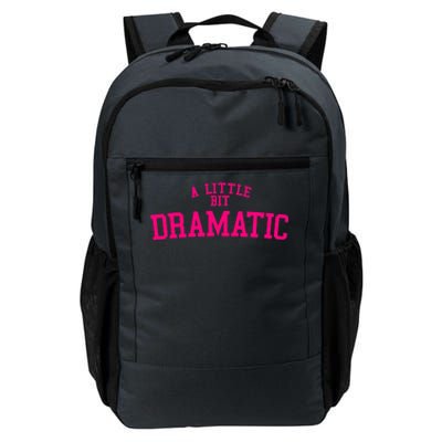 A Little Bit Dramatic Funny Halloween Queen Girls Daily Commute Backpack