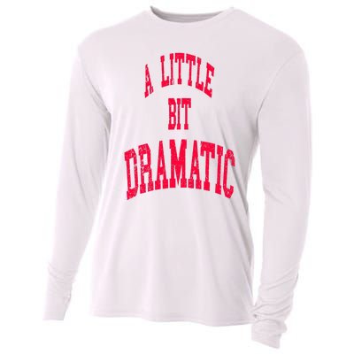 A Little Bit Dramatic Cooling Performance Long Sleeve Crew