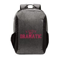 A Little Bit Dramatic Vector Backpack