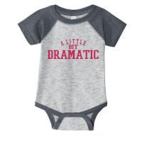 A Little Bit Dramatic Infant Baby Jersey Bodysuit