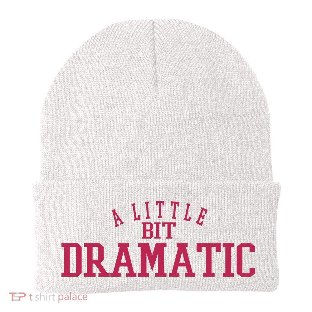 A Little Bit Dramatic Beanie