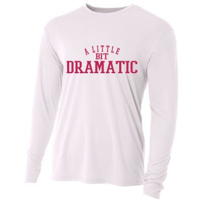 A Little Bit Dramatic Cooling Performance Long Sleeve Crew