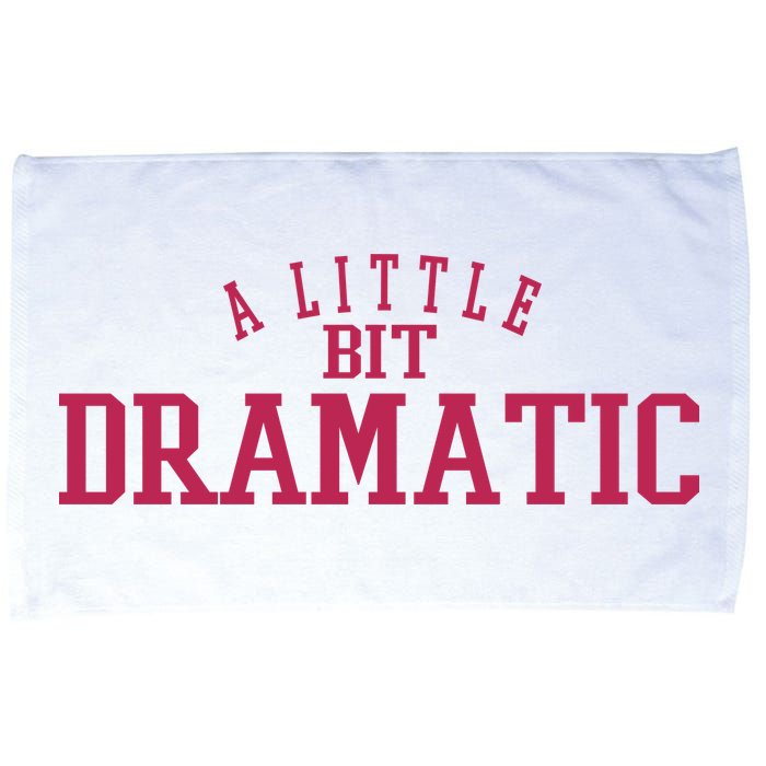A Little Bit Dramatic Microfiber Hand Towel