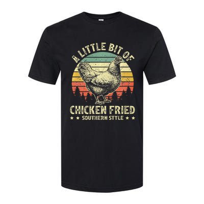 A Little Bit Of Chicken Fried Southern Fast Food Lover Softstyle CVC T-Shirt