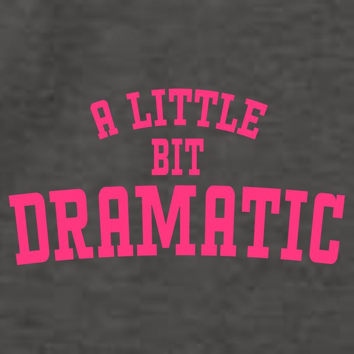 A Little Bit Dramatic Sassy Drama Queen Vector Backpack