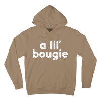 A Lil’ Bougie Hoodie