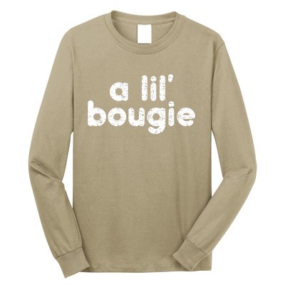 A Lil’ Bougie Long Sleeve Shirt