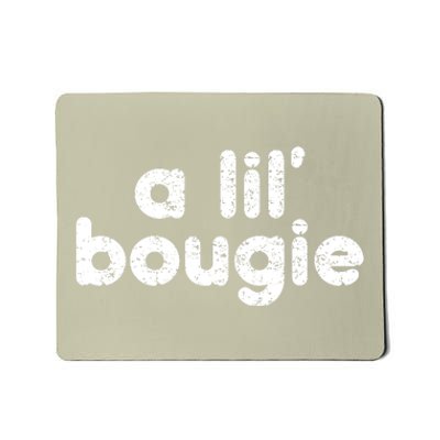 A Lil’ Bougie Mousepad