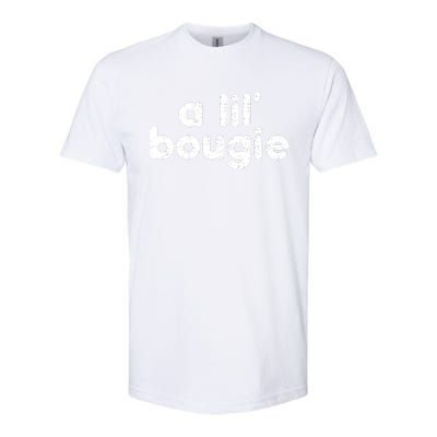 A Lil’ Bougie Softstyle CVC T-Shirt