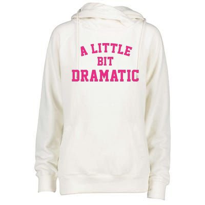 A Little Bit Dramatic Halloween Queen  Womens Funnel Neck Pullover Hood