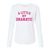 A Little Bit Dramatic Halloween Queen  Womens Cotton Relaxed Long Sleeve T-Shirt